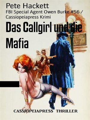 cover image of Das Callgirl und die Mafia